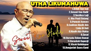 Download lagu Kumpulan Lagu Terbaik Utha Likumahuwa | Lagu Nostalgia Sepanjang Masa  mp3