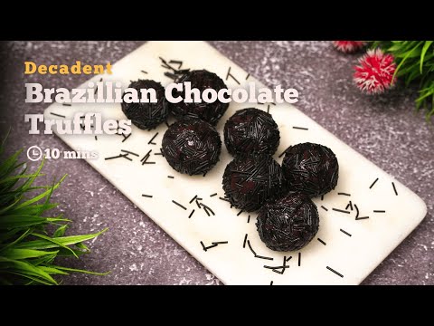 Decadent Brazilian Chocolate Truffles | Chocolate Truffless | Easy 10 Minutes Dessert | Cookd