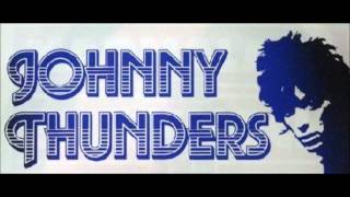 Johnny Thunders - I Was Born To Cry - lyrics