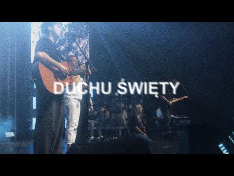 Duchu Święty (Live) - Szymon Czyżewski