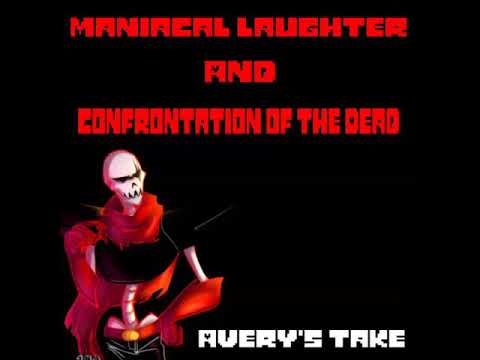 Underfell - Maniacal Laughter + Confrontation of the Dead // Avery's Take
