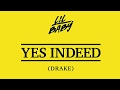 Lil Baby & Drake - Yes Indeed (Clean) {Pikachu}