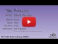 Energetic Silent Partner Rock Dark YouTube Audio Library BGM