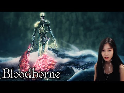 39daph Plays Bloodborne - Part 5 (Final)