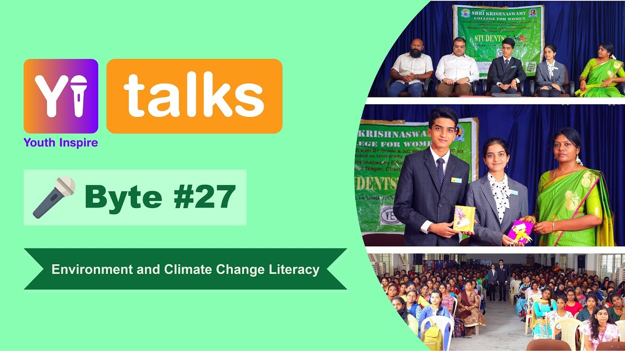 Yi Talks | Environmental and Climate Change Literacy | Shri Krishnaswamy College, Chennai
