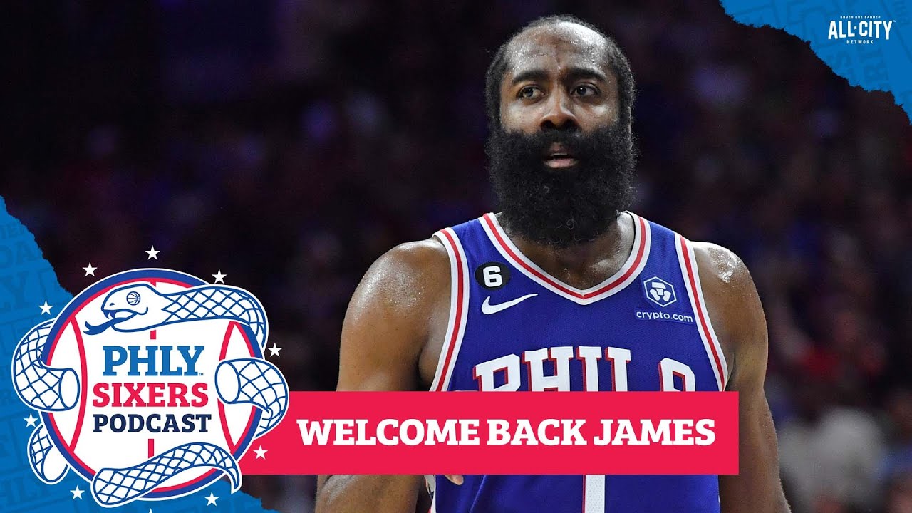 James Harden’s arrival to Sixers training camp was shockingly normal | PHLY Sixers Podcast