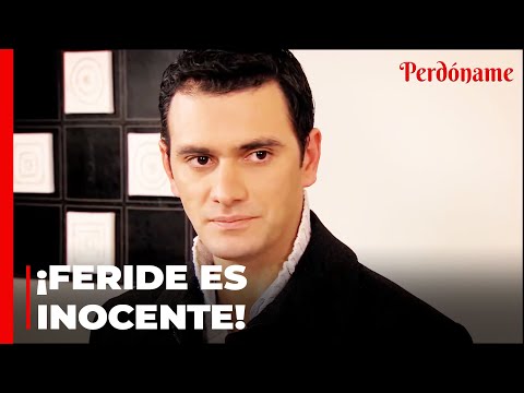 Cuneyt Cree Que Feride Ha Sido Tratada Injustamente - Perdóname