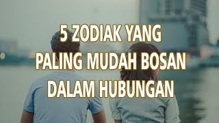 5 Zodiak yang Paling Mudah Bosan dalam Hubungan