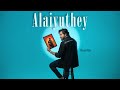 Mugen Rao Alaiyuthey Official Music Video Jarod Xavier Ravin Rao Santheran