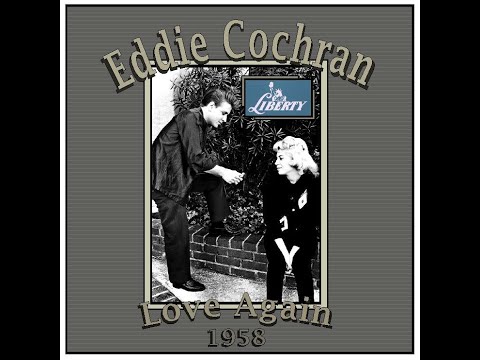 Eddie Cochran - Love Again (1958)