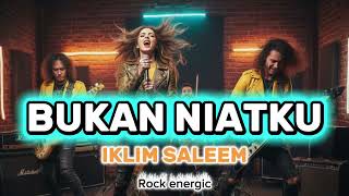 Download lagu Bukan NiatKu -Iklim saleem | rock metal  mp3