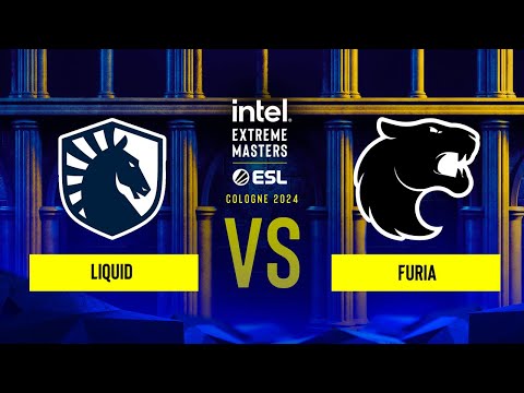Liquid vs. FURIA - IEM Cologne 2024 - Group B