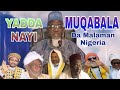 MUQABALAR Sheikh Bello Yabo Sokoto Da Malaman Nigeria