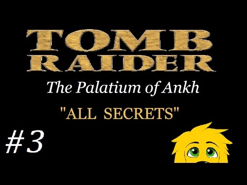 TRLE: The Palatium of Ankh - (Level 3) Sobek's Domain