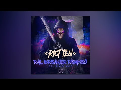 Riot Ten - Rail Breaker (feat. Rico Act) [Whyel Remix]