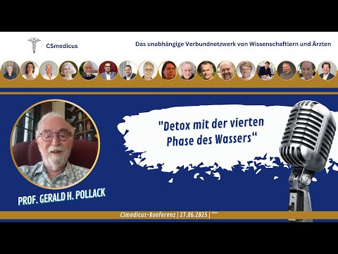 Detox mit der 4. Phase des Wassers | Interview mit Prof. Gerald H. Pollack