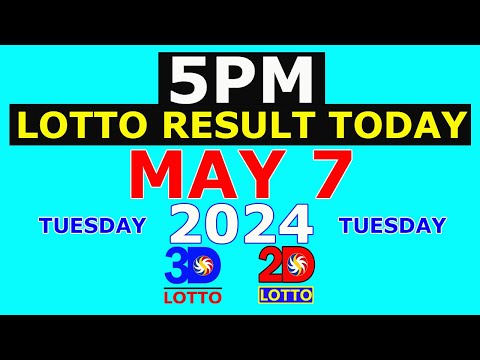 Lotto Result Today 5pm May 7 2024 (PCSO)