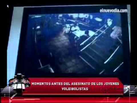SuperXclusivo - Video de los últimos momentos de los voleibolistas asesinados