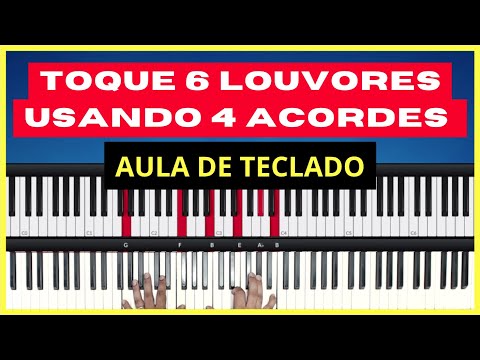 Play 6 Worship Songs using 4 chords - Keyboard Lesson