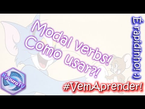 Modal verbs - Como usar?!