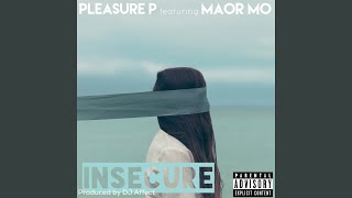 Insecure (feat. Maor Mo)