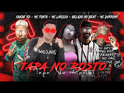 GELADO NO BEAT, MC TONTA VIOLENTAMENTE, XANDE RD E MC LARISSA - TAPA NO R0STO  - REMIX BREGA FUNK