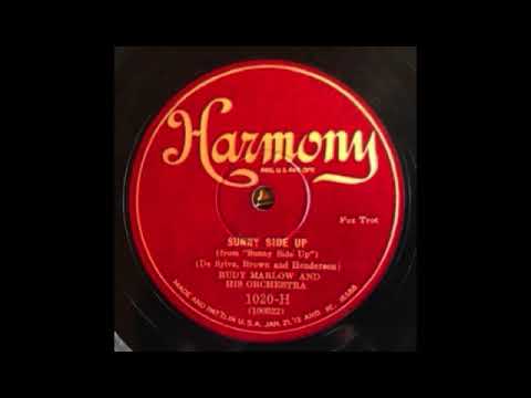 Sunny Side Up ( non-vocal version) by Ben Selvin and His Orchestra, 1929