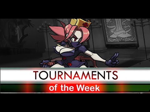 @SkullgirlsGame Tournaments 3.20-3.27