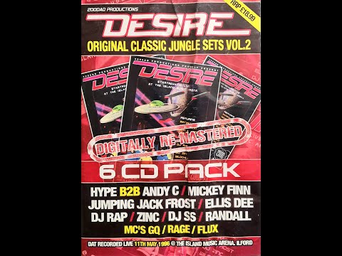 Hype B2B Andy C - Desire - Original Classic Jungle Sets - Vol 2 (11.05.1996)