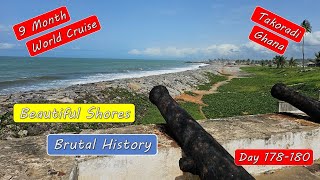 Touring Takoradi Ghana - A Difficult But Important History