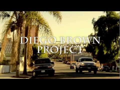 DIEGO BROWN PROJECT- 