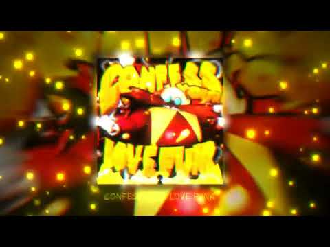 CONFESS YOUR LOVE FUNK ※ Bla Bla Bla