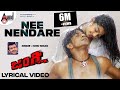 Nee Nenedare Lyrical Video Song Junglee Duniya Vijay Aindritha Ray Sonu Nigam V Harikrishna