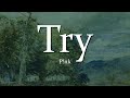 P Nk Try Lyrics