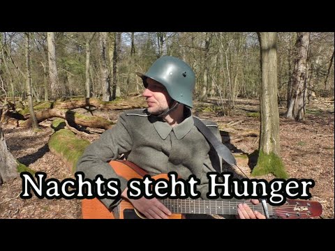 German Soldier Sings - Nachts steht Hunger [LIVE][+ English Translation]