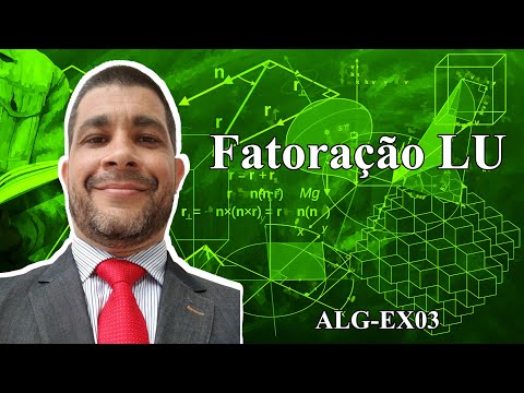 Exercício de fatoração LU (ALG-EX03)