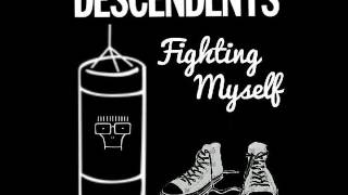 Descendents - Fighting Myself