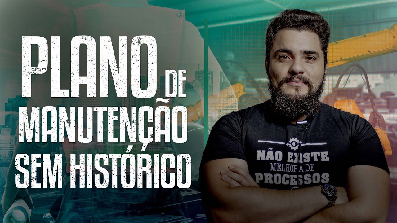 Como Elaborar um Plano de Manutenção Preventiva Sem Histórico de Manutenção