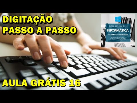 Aula sobre Digitação  Dicas básica de Informática #AulaGratuita16