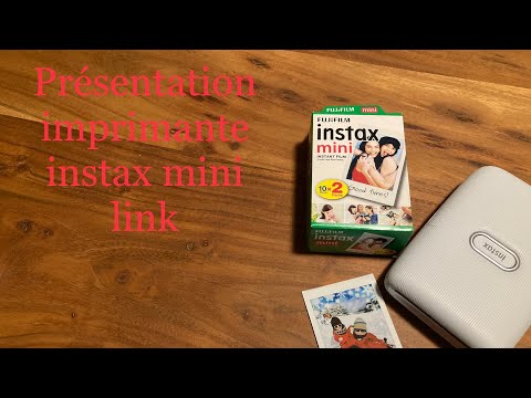 Présentation imprimante instax mini Link fujifilm pour smartphone facile/pratique loisirs créatifs