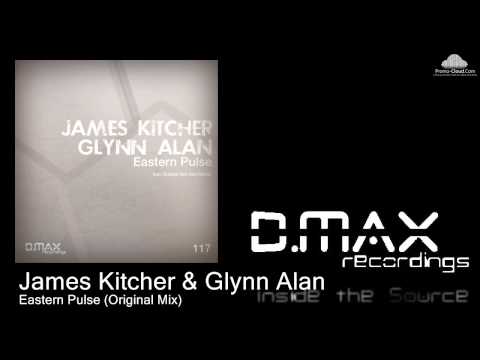 James Kitcher & Glynn Alan - Eastern Pulse (Original Mix)