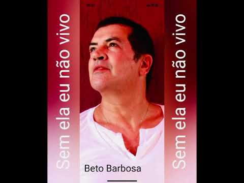 Sem ela eu não Vivo