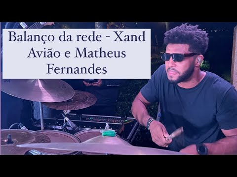 BALANÇO DA REDE - XAND AVIÃO E MATHEUS FERNANDES / SHOW COM GLAUCO ZULO / DRUM CAM