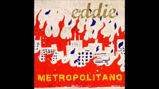 Eddie - Metropolitano - [Álbum Completo]