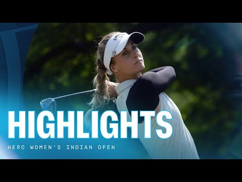 Highlights Show | 2025 Hero Women's Indian Open
