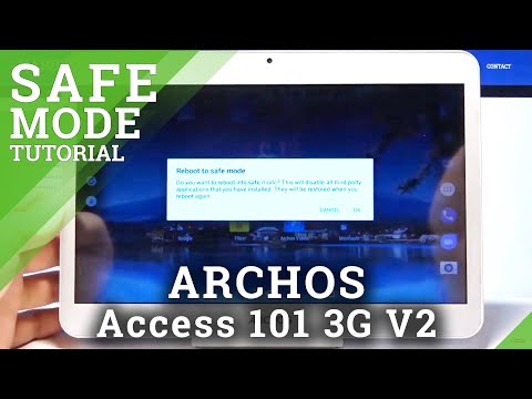 Safe Mode in ARCHOS Access 101 3G V2 – Enter / Quit Safe Mode