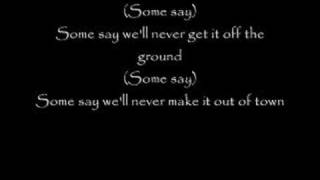 Some Say - Rascal Flatts - Lyrics