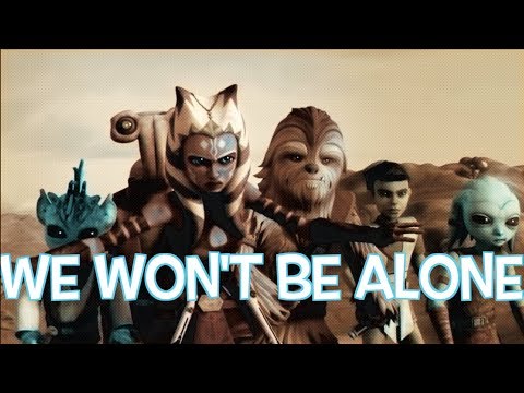 We won't be alone | Ahsoka Tano | The Clone Wars