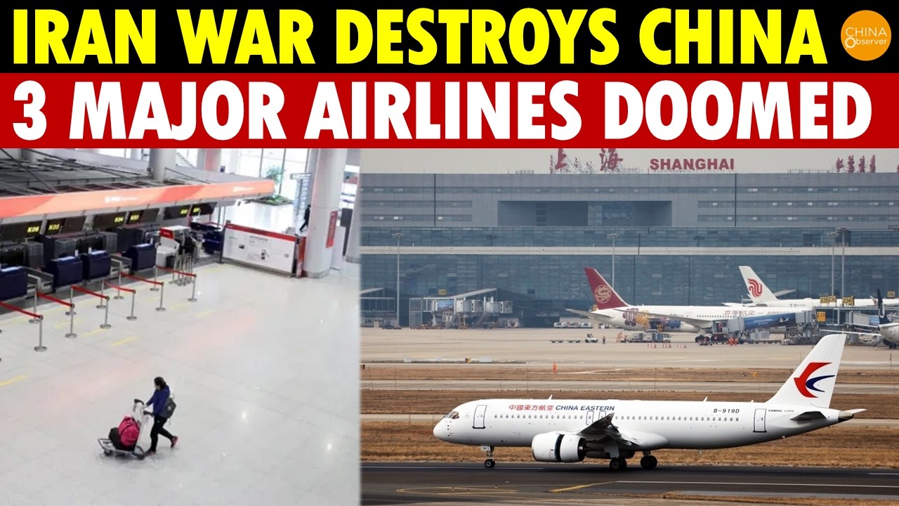 Iran War Destroys China’s Aviation, Three Major Airlines Face Route Disruptions and Huge Losses