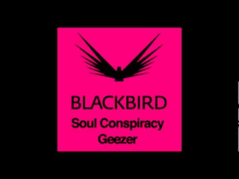 Soul Conspiracy - Geezer (teaser)